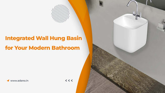 5 Reasons to Choose an Integrated Wall Hung Basin for Your Modern Bathroom